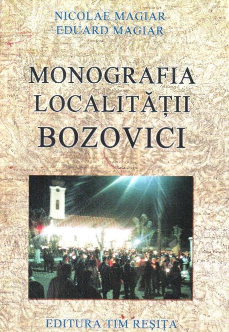 Monografia comunei Bozovici, editia a II-a